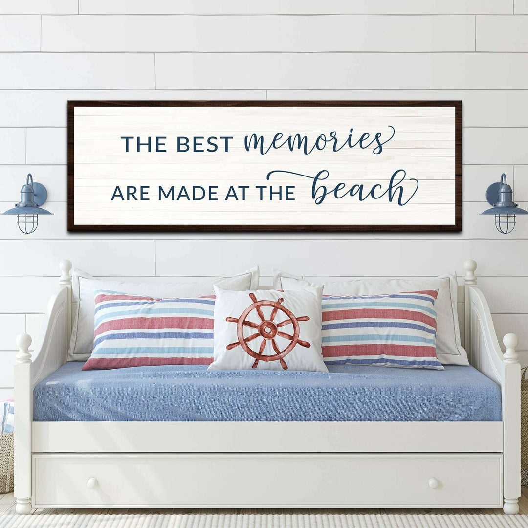 Best Memories At The Beach Sign