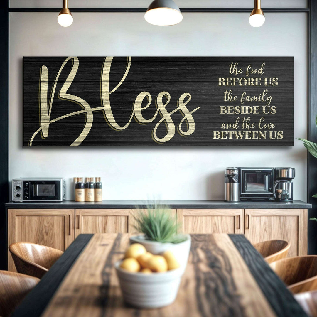 Bless The Food Before Us And The Love Between Us Sign VI