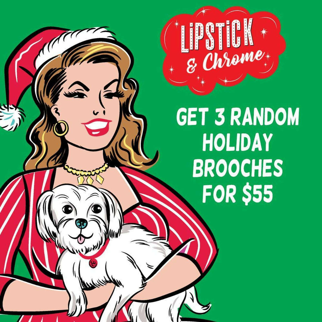 Christmas Brooch Blind Box by Lipstick & Chrome