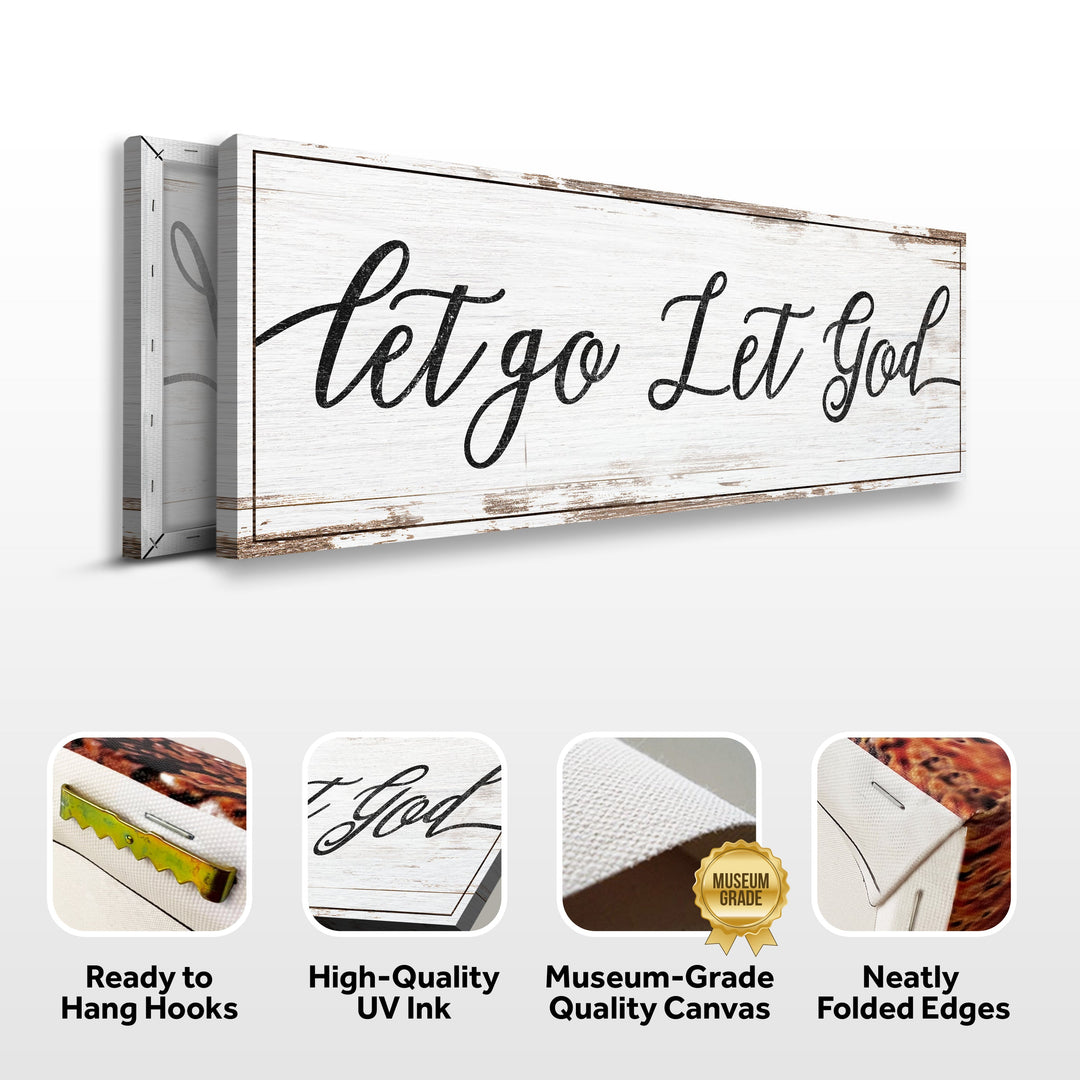 Let Go Let God Faith Sign IV