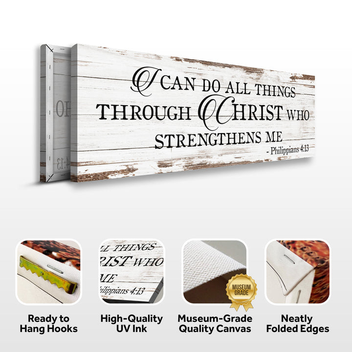 I Can Do All Things Through Christ Who Strengthens Me Faith Sign III