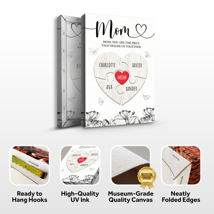 Mother's Day Sign The Piece That Holds Us Together III