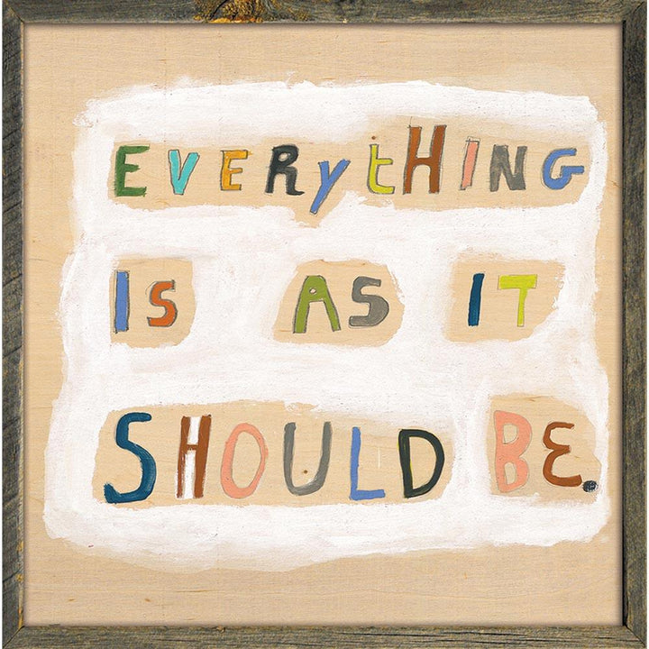 "Everything Is As It Should Be" Art Print - Quirks!