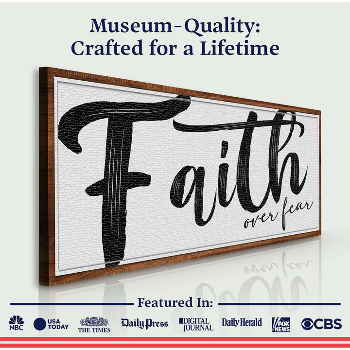 Faith Over Fear Faith Sign II