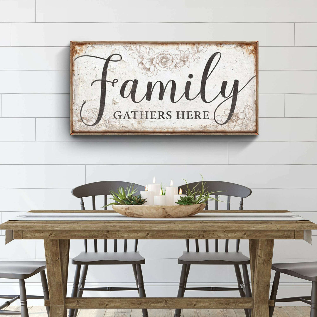 Family Gathers Here Sign