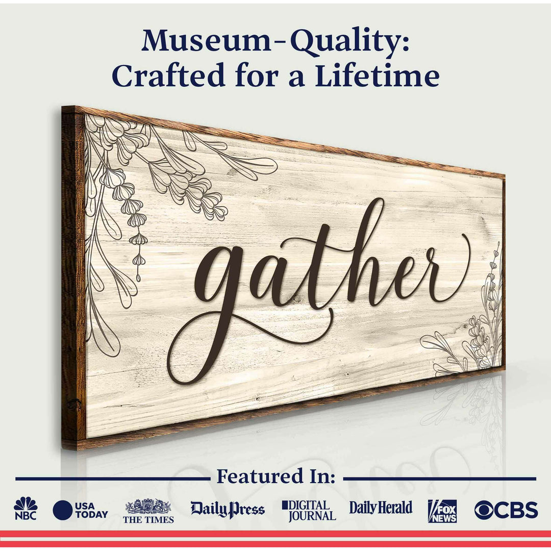 Gather Sign VIII