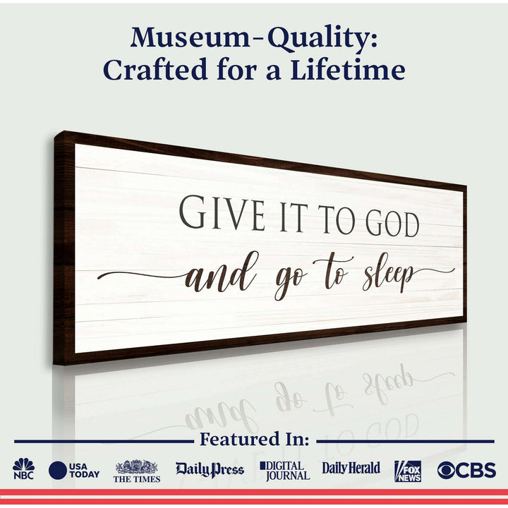Give It To God And Go To Sleep Sign VII