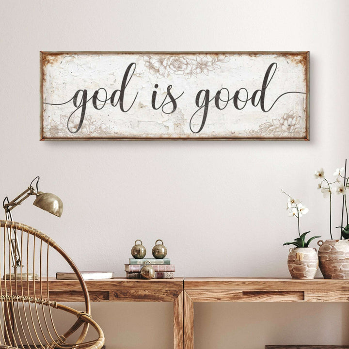 God Is Good Faith Sign