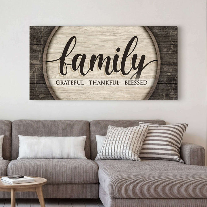Grateful Thankful Blessed Family Sign