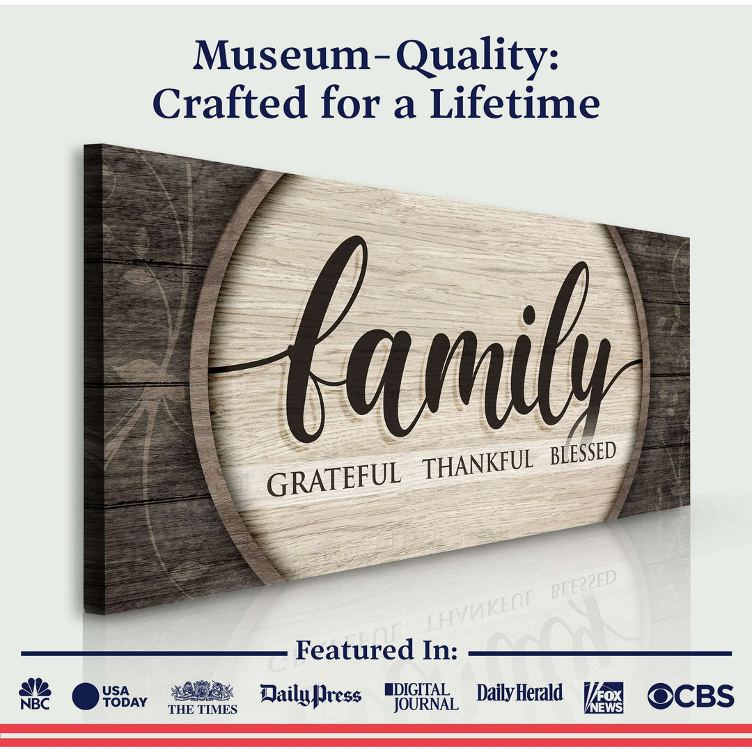 Grateful Thankful Blessed Family Sign