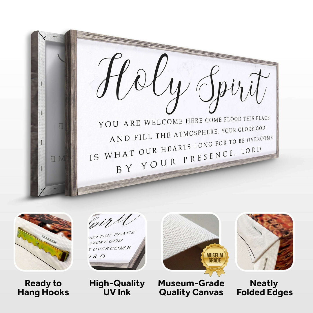 Holy Spirit You are Welcome Here Faith Sign II