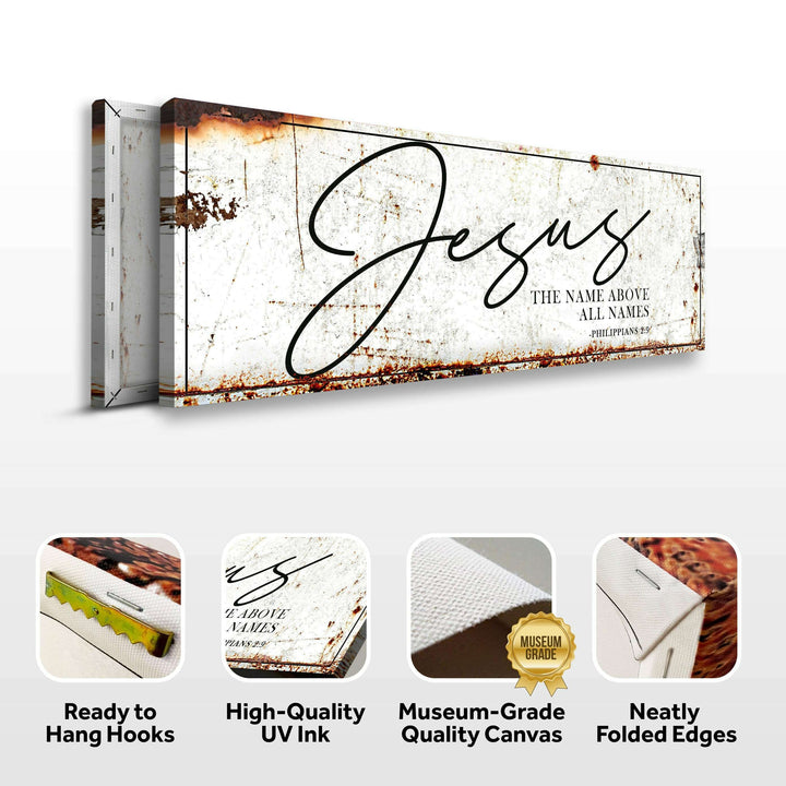 Jesus The Name Above All Names - Philippians 2:9 Faith Sign II