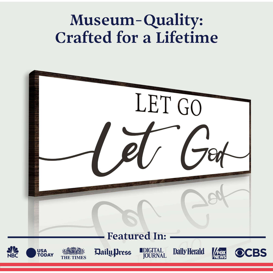 Let Go Let God Faith Sign III