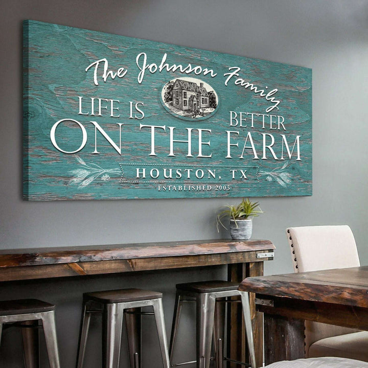 Life Is Better On The Farm Sign VI