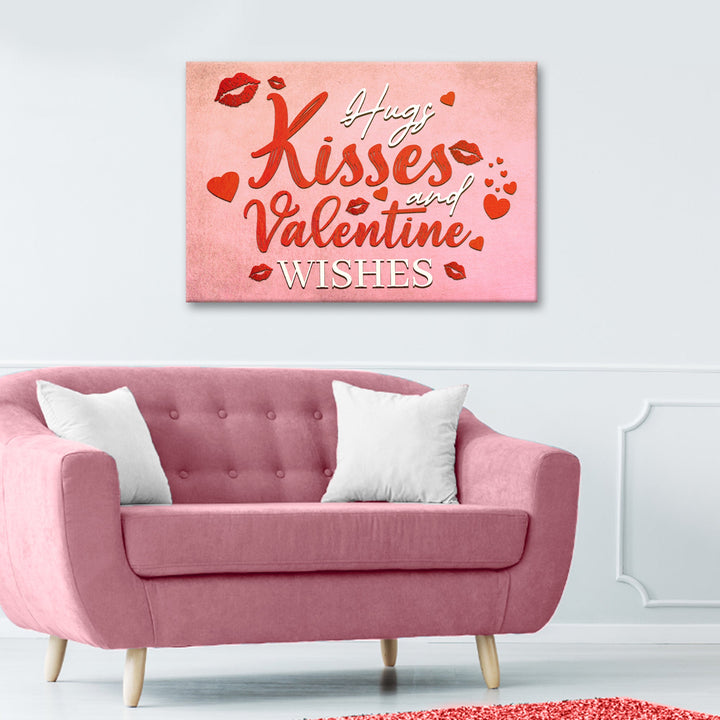 Hugs Kisses and Valentine Wishes Sign II