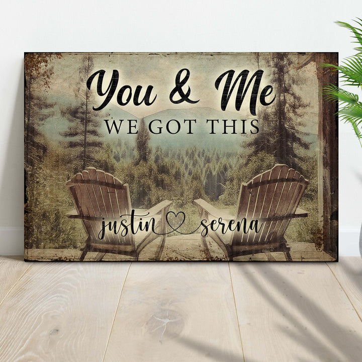 You And Me We Got This Signs | Couple Name Sign Wall Art | Couple Mountain Sign Decor | Personalized Housewarming Gift | Anniversary Gift (ETSY)