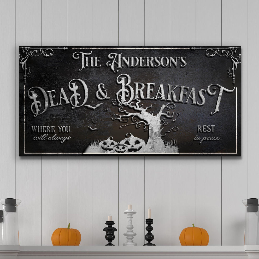 Personalized Dead & Breakfast Sign II