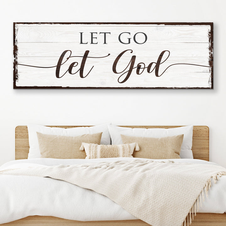 Let Go Let God Faith Sign II