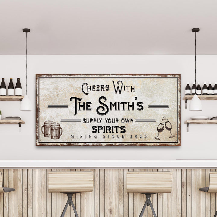 Supply Your Own Spirits Bar Sign