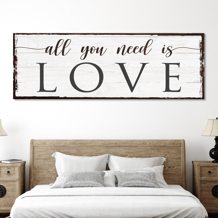 All You Need Is Love Sign