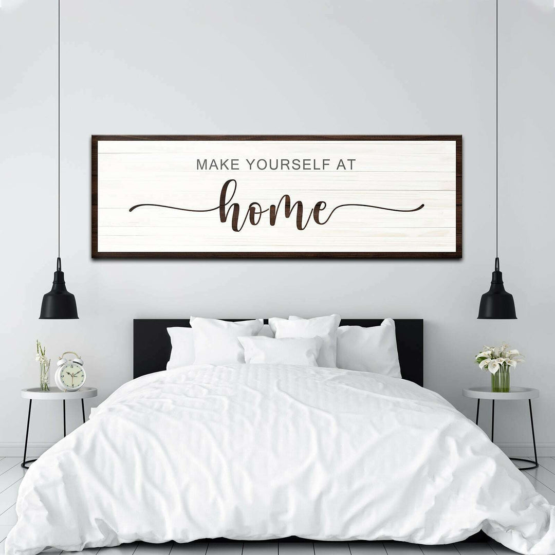 Make Yourself At Home Sign III