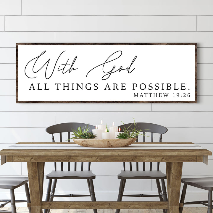 With God All Things Are Possible Faith Sign III