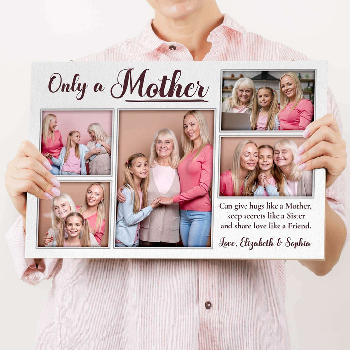 Mother's Day Sign Only A Mother