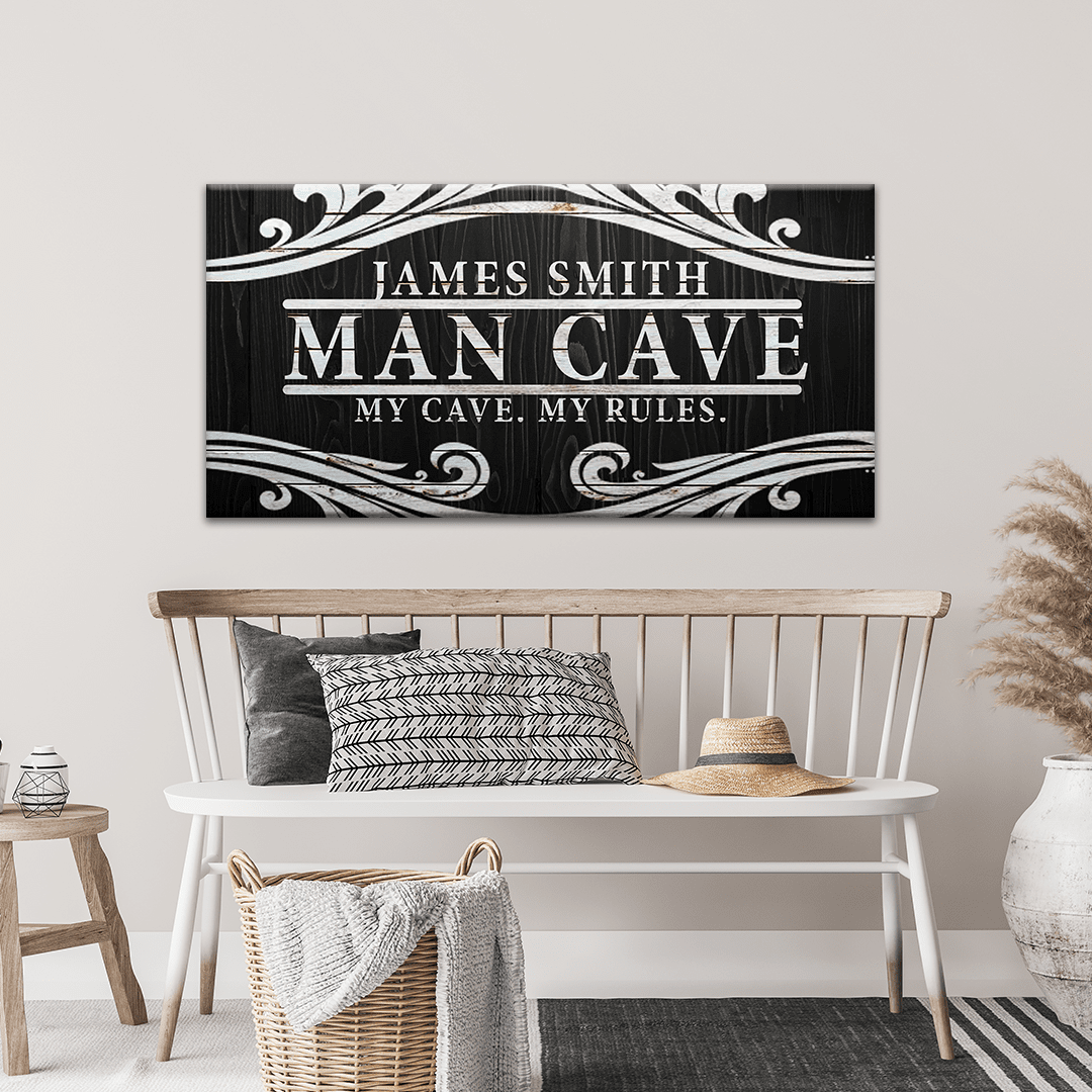 My Cave My Rules Sign