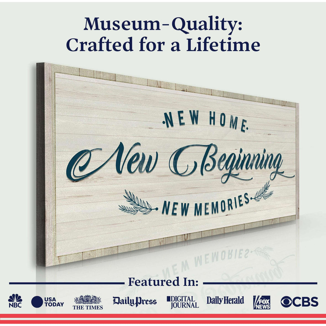 New Home, New Beginning Sign III