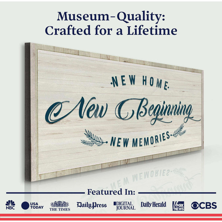 New Home, New Beginning Sign III