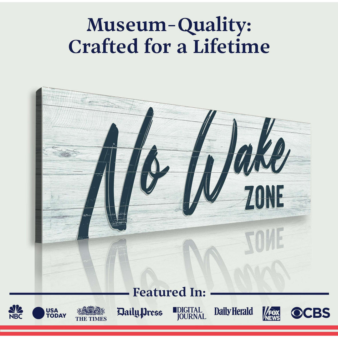 No Wake Zone Sign XVI