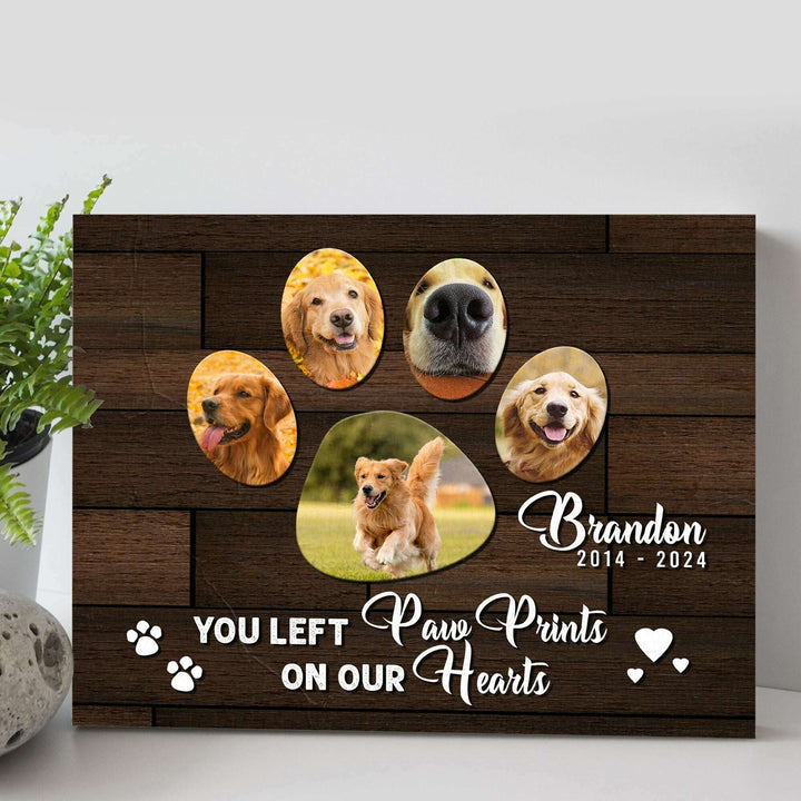 Pet Memorial Sign You Left Paw Prints On Our Hearts