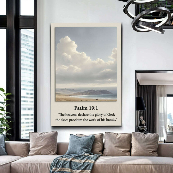Psalm 19:1 - The Heavens Declare The Glory of God Faith Sign