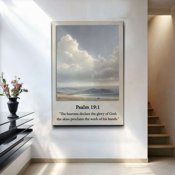 Psalm 19:1 - The Heavens Declare The Glory of God Faith Sign