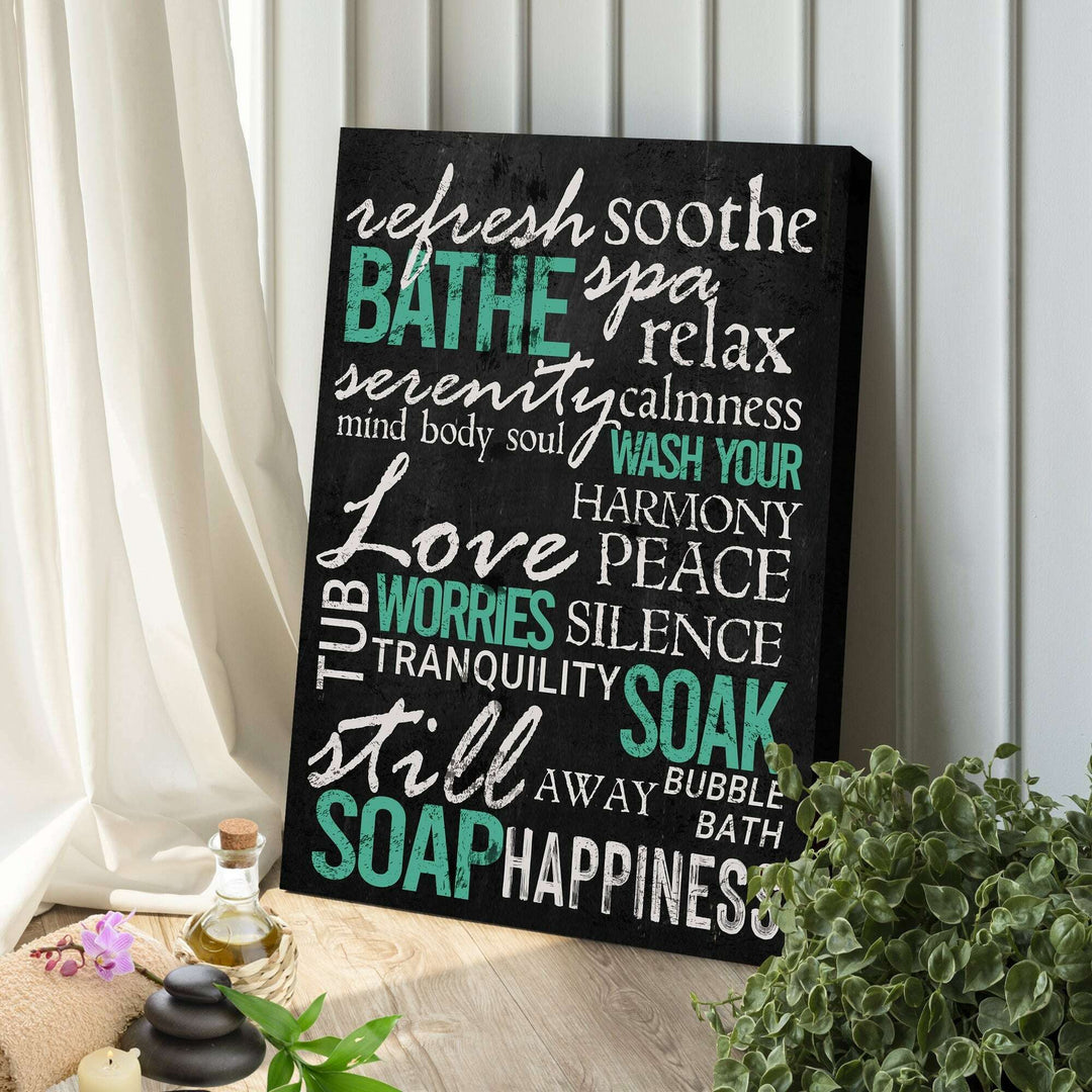 Refresh Soothe Bathe Bathroom Sign