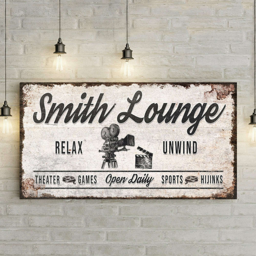 Relax Unwind Theatre Lounge Sign