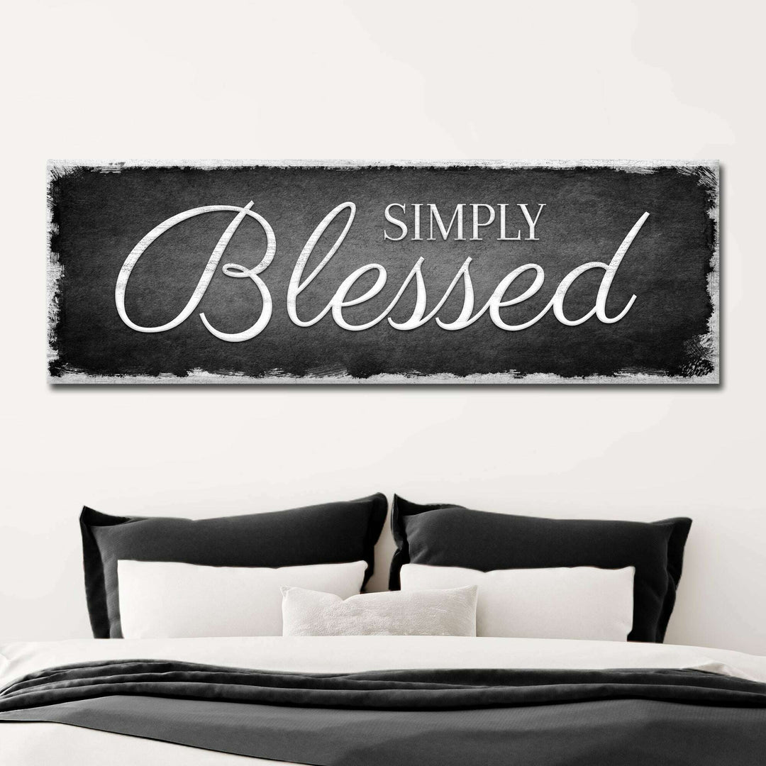 Simply Blessed Sign