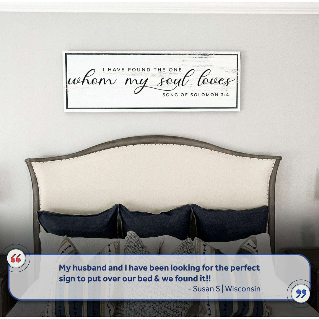 Song of Solomon 3:4 - 'I Have Found The One' - Inspirational Christian Wall Art