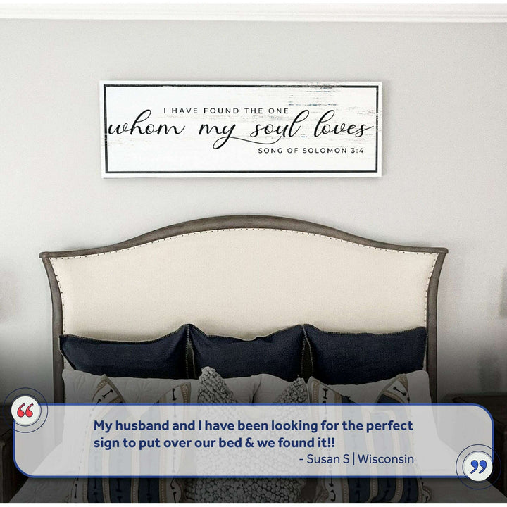 Song of Solomon 3:4 - 'I Have Found The One' - Inspirational Christian Wall Art