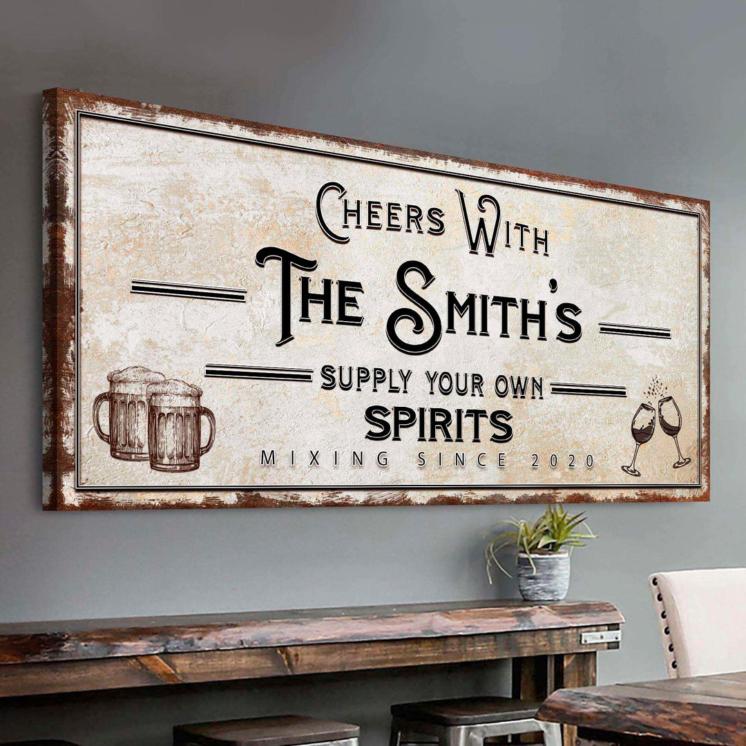 Supply Your Own Spirits Bar Sign