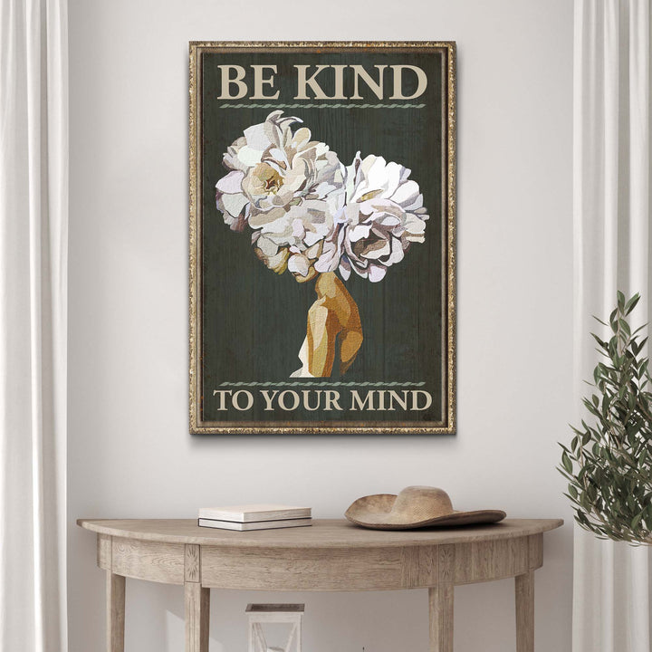 Be Kind To Your Mind Sign II