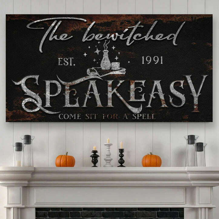 The Bewitched Speakeasy Halloween Sign III