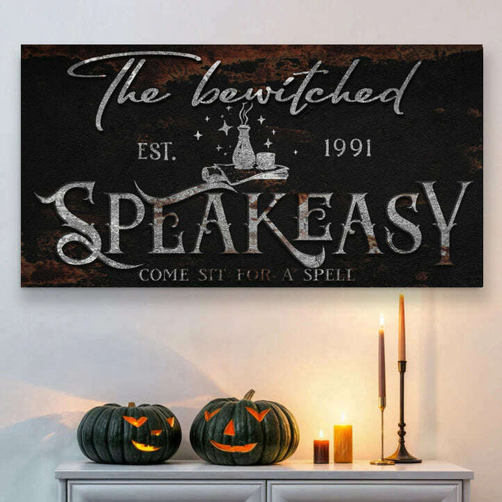 The Bewitched Speakeasy Halloween Sign III