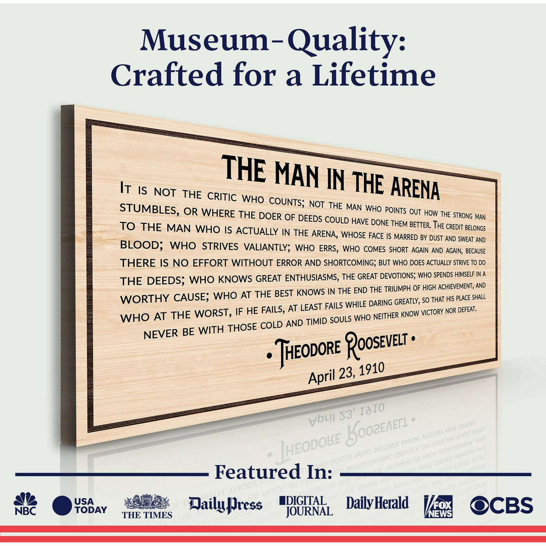 The Man In The Arena Sign IV
