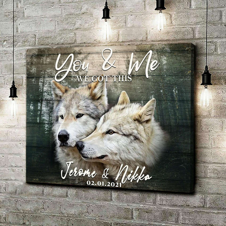 We Got This Couple Wolves Sign