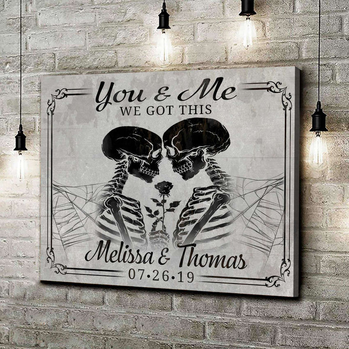 We Got This Skeleton Couple Sign II