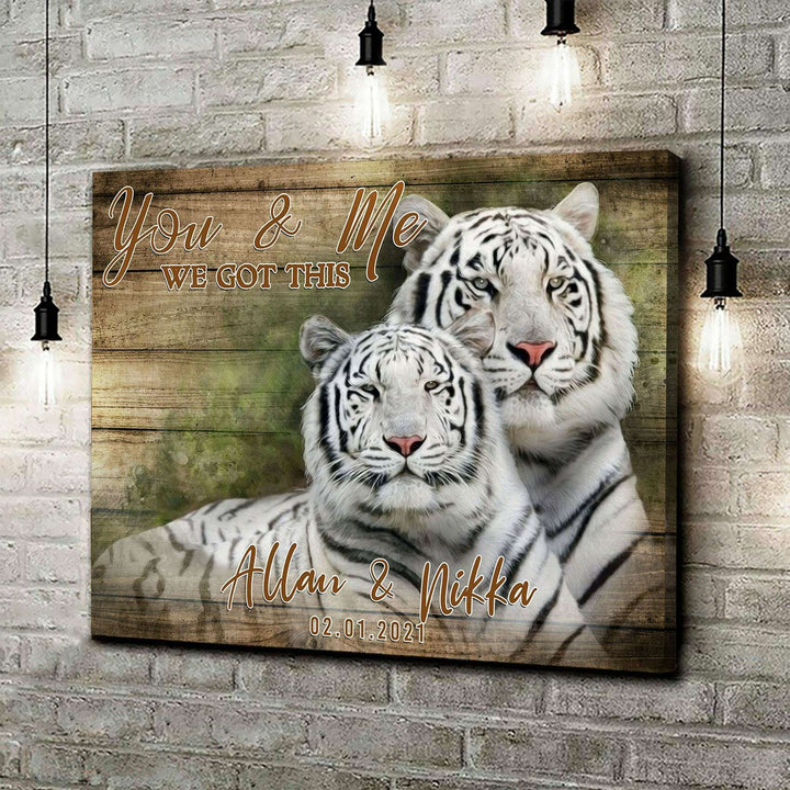 We Got This Tiger Couple Sign
