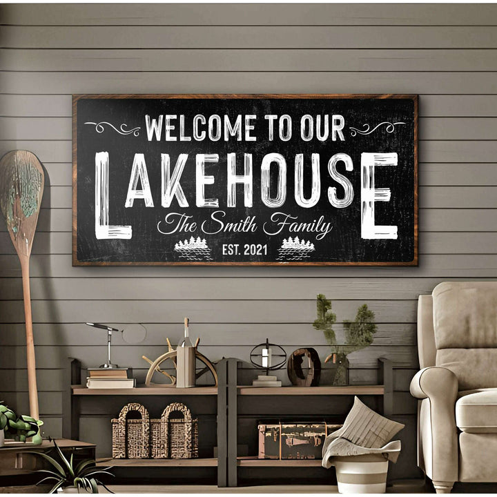 Welcome To Our Lakehouse Sign II