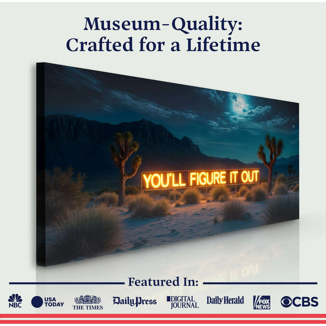 You'll Figure It Out Motivational Wall Sign