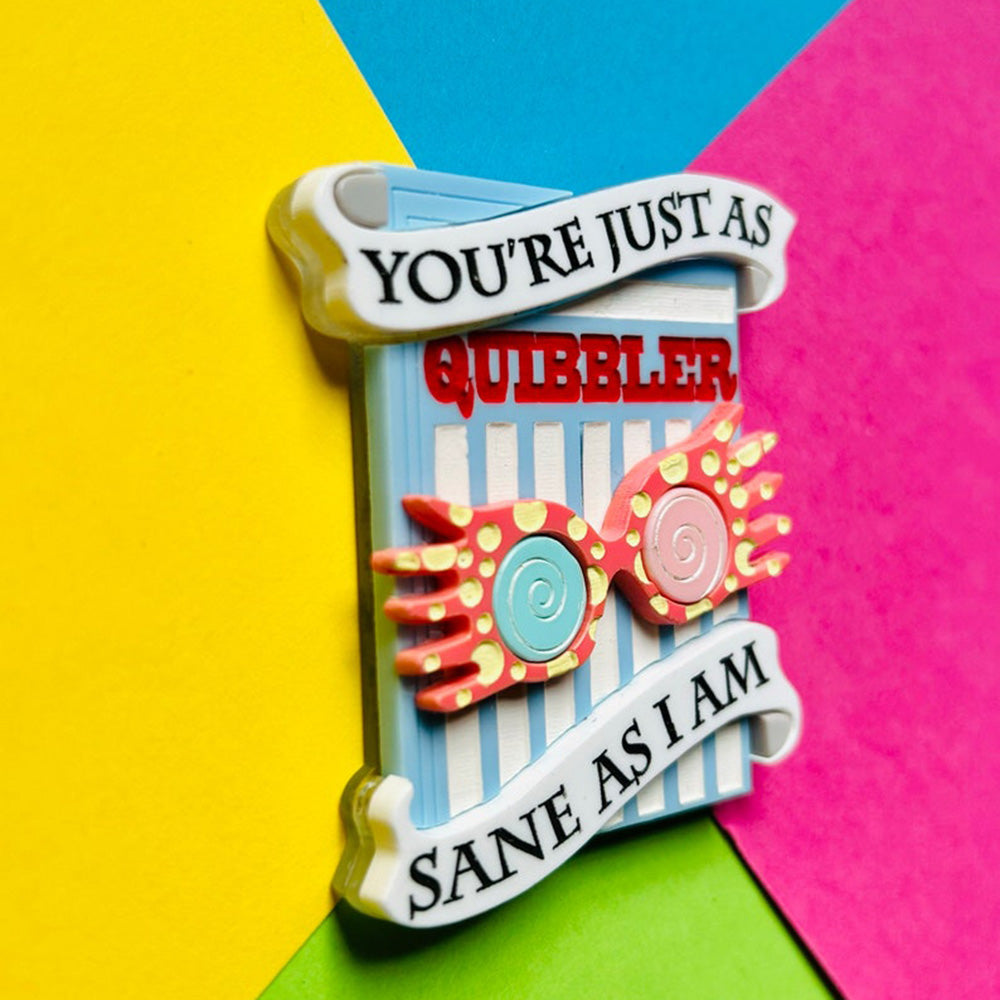 Magic & Witchcraft Collection - "Just as Sane as I Am" Acrylic Brooch by Makokot Design